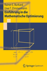 Title: Einfï¿½hrung in die Mathematische Optimierung, Author: Rainer E. Burkard