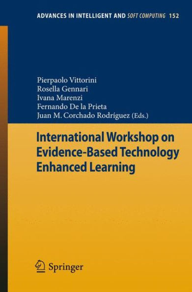 International Workshop on Evidence-Based Technology Enhanced Learning