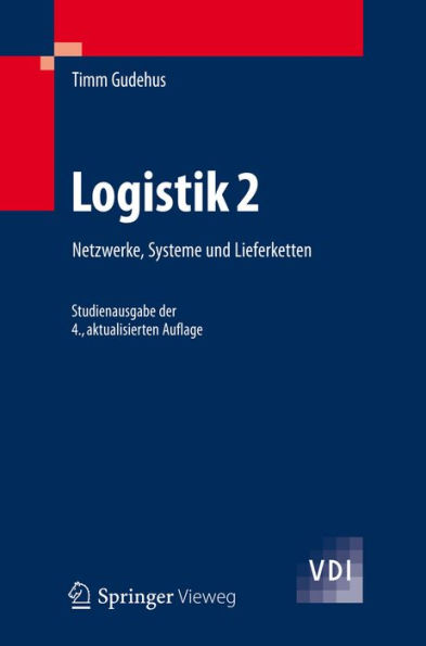 Logistik 2: Netzwerke, Systeme und Lieferketten