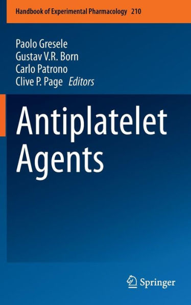 Antiplatelet Agents / Edition 1