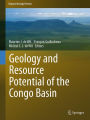 Geology and Resource Potential of the Congo Basin