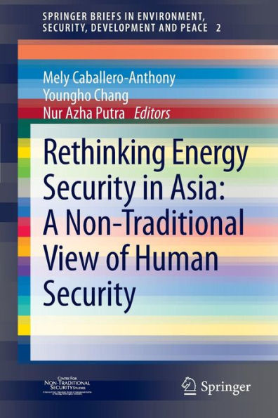 Rethinking Energy Security Asia: A Non-Traditional View of Human