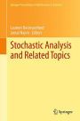 Stochastic Analysis and Related Topics: In Honour of Ali Sï¿½leyman ï¿½stï¿½nel, Paris, June 2010