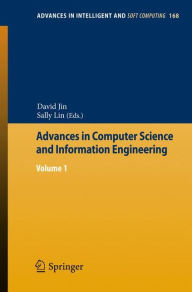 Title: Advances in Computer Science and Information Engineering: Volume 1, Author: David Jin