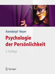 Title: Psychologie der Persönlichkeit, Author: Jens B. Asendorpf