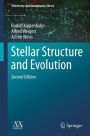 Stellar Structure and Evolution