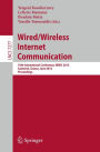 Wired / Wireless Internet Communication: 10th International Conference, WWIC 2012, Santorini, Greece, June 6-8, 2012, Proceedings