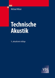 Title: Technische Akustik, Author: Michael Mïser