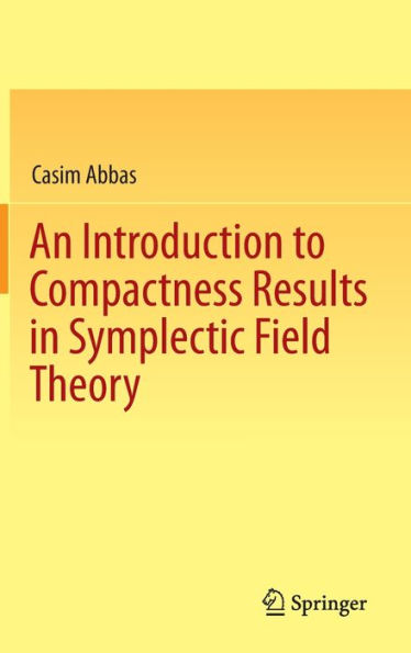 An Introduction to Compactness Results in Symplectic Field Theory