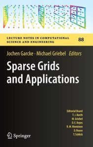 Title: Sparse Grids and Applications, Author: Jochen Garcke