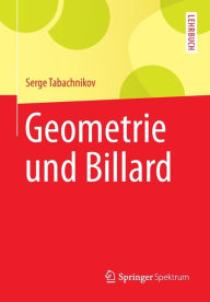 Title: Geometrie und Billard, Author: Serge Tabachnikov