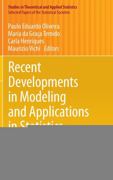 Recent Developments in Modeling and Applications in Statistics / Edition 1