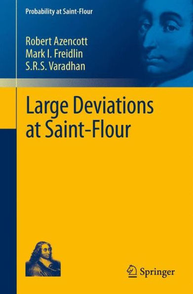 Large Deviations at Saint-Flour