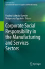 Corporate Social Responsibility in the Manufacturing and Services Sectors