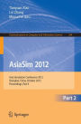 AsiaSim 2012 - Part II: Asia Simulation Conference 2012, Shanghai, China, October 27-30, 2012. Proceedings, Part II