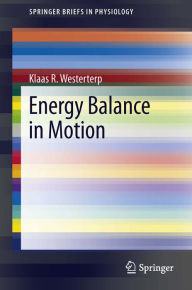 Title: Energy Balance in Motion, Author: Klaas R. Westerterp