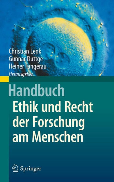 Handbuch Ethik und Recht der Forschung am Menschen