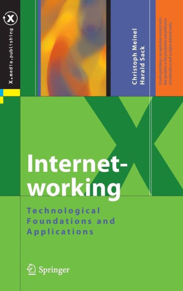 Internetworking: Technological Foundations and Applications