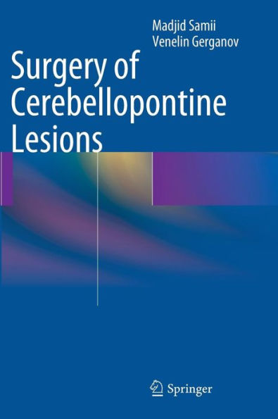 Surgery of Cerebellopontine Lesions / Edition 1