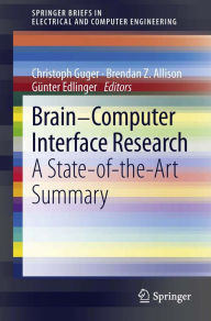 Title: Brain-Computer Interface Research: A State-of-the-Art Summary, Author: Christoph Guger