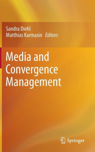 Title: Media and Convergence Management, Author: Sandra Diehl