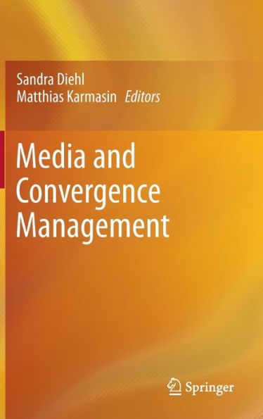 Media and Convergence Management