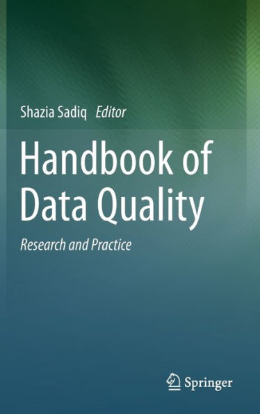 Handbook of Data Quality: Research and Practice