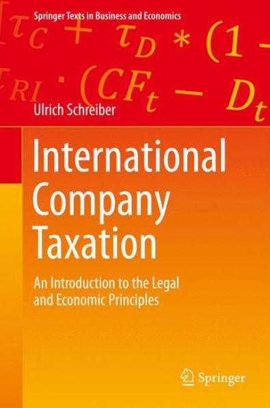 International Company Taxation: An Introduction to the Legal and Economic Principles