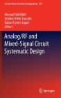Analog/RF and Mixed-Signal Circuit Systematic Design
