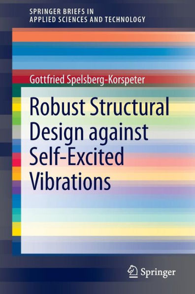 Robust Structural Design against Self-Excited Vibrations