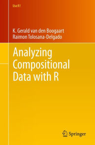 Title: Analyzing Compositional Data with R, Author: K. Gerald van den Boogaart