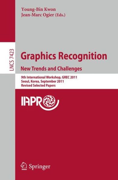 Graphics Recognition: New Trends and Challenges