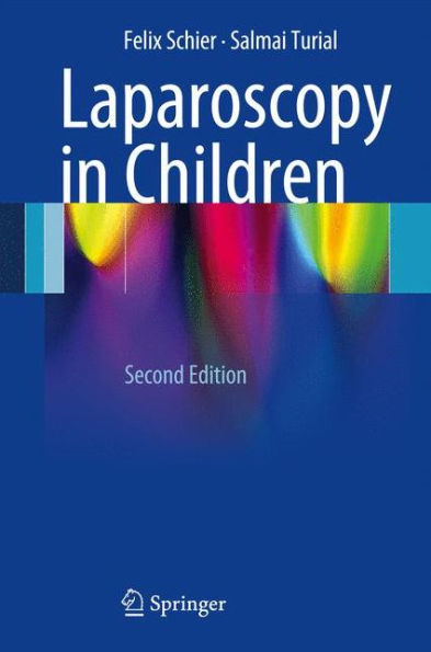 Laparoscopy in Children / Edition 2