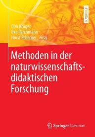 Title: Methoden in der naturwissenschaftsdidaktischen Forschung, Author: Dirk Krïger