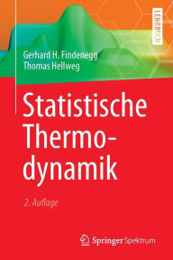 Title: Statistische Thermodynamik, Author: Gerhard H. Findenegg