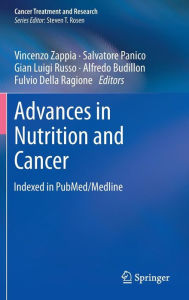 Title: Advances in Nutrition and Cancer, Author: Vincenzo Zappia