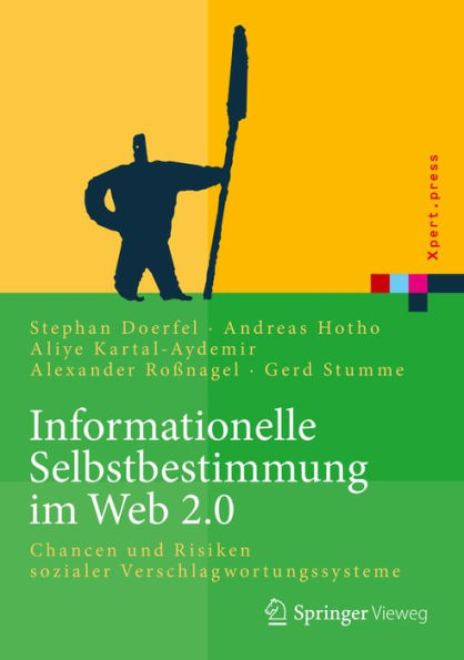 Informationelle Selbstbestimmung im Web 2.0: Chancen und Risiken sozialer Verschlagwortungssysteme