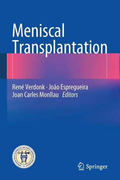 Meniscal Transplantation / Edition 1