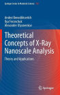 Theoretical Concepts of X-Ray Nanoscale Analysis: Theory and Applications