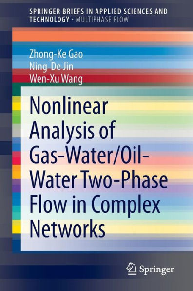 Nonlinear Analysis of Gas-Water/Oil-Water Two-Phase Flow Complex Networks