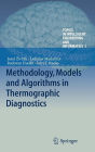 Methodology, Models and Algorithms in Thermographic Diagnostics
