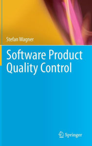 Title: Software Product Quality Control, Author: Stefan Wagner