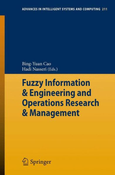 Fuzzy Information & Engineering and Operations Research Management