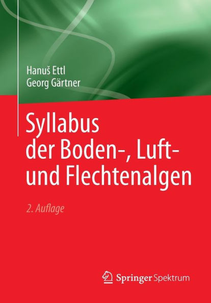 Syllabus der Boden-, Luft- und Flechtenalgen