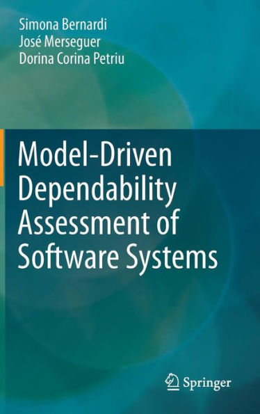 Model-Driven Dependability Assessment of Software Systems