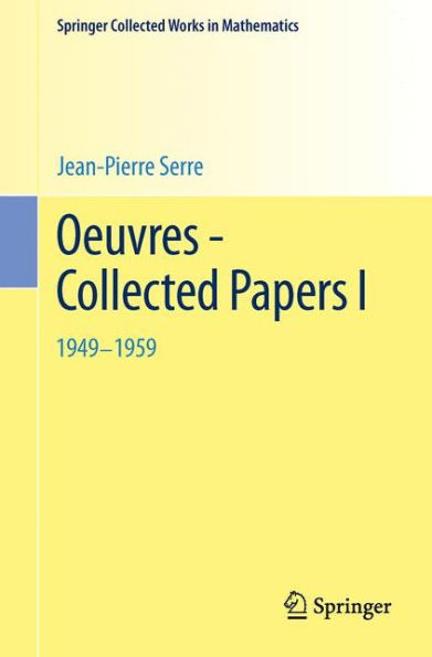 Oeuvres - Collected Papers I: 1949 - 1959