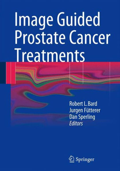 Image Guided Prostate Cancer Treatments