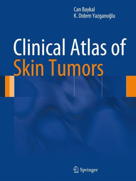 Clinical Atlas of Skin Tumors