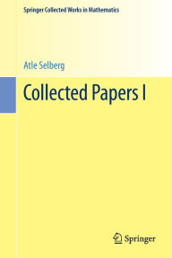 Title: Collected Papers I, Author: Atle Selberg