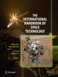 Title: The International Handbook of Space Technology, Author: Malcolm Macdonald